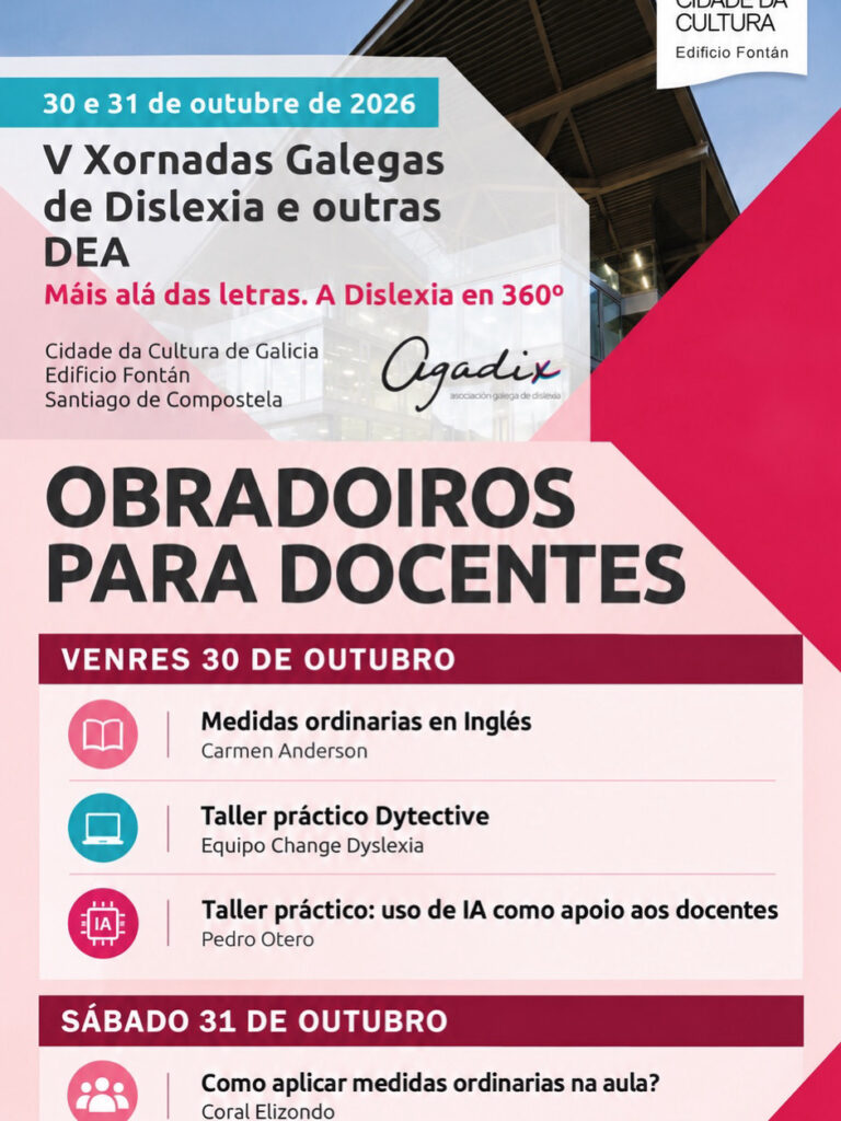 Talleres prácticos para docentes en las V Jornadas Gallegas de Dislexia y otras DEA